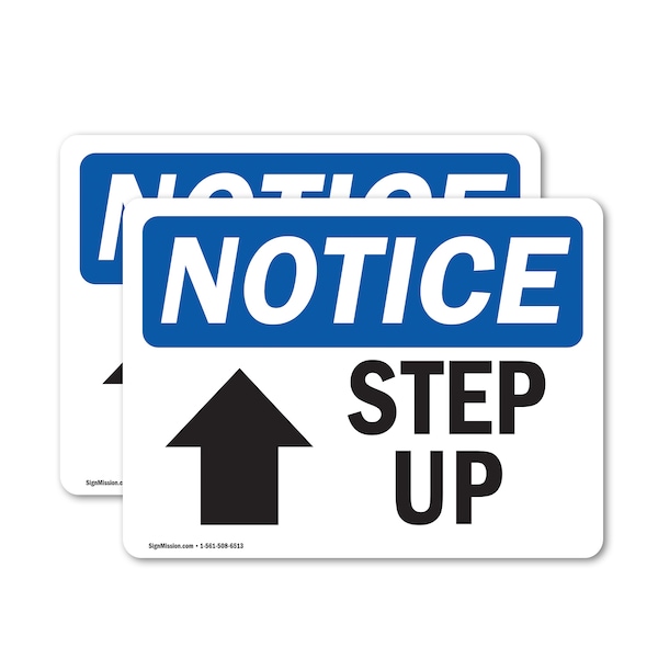 Signmission Step Up (Up Arrow) Sign With Symbol, 10 in W x Rectangle, Vinyl Decal OS-2PACK-NS-D-710-L-18459 - main
